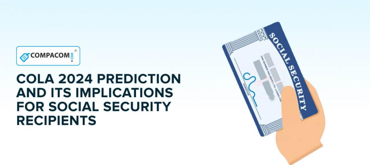 COLA 2024 Prediction and Its Implications for Social Security Recipients | COMPACOM