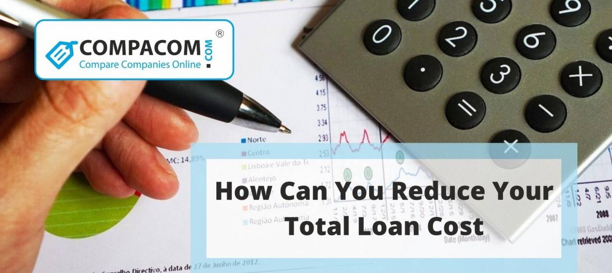 How Can You Reduce Your Total Loan Cost