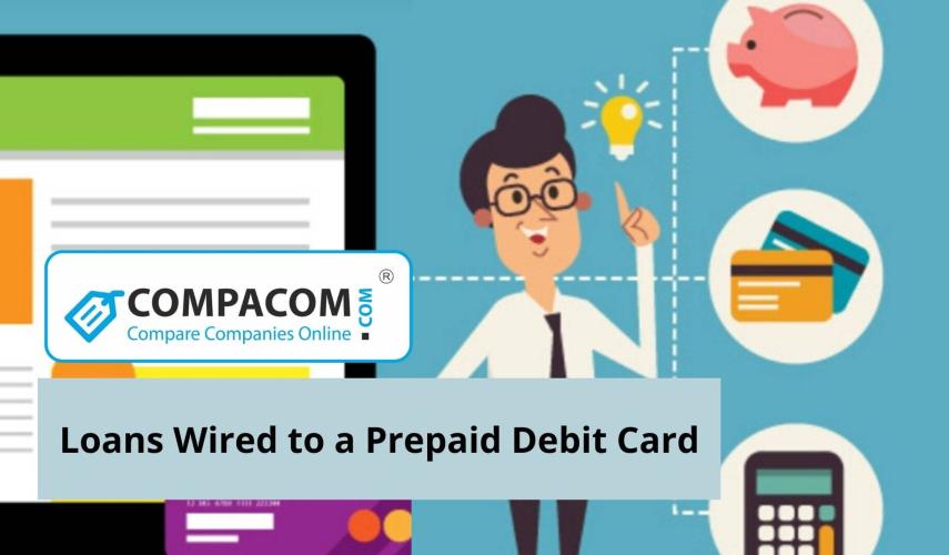 Loans wired to a prepaid debit card