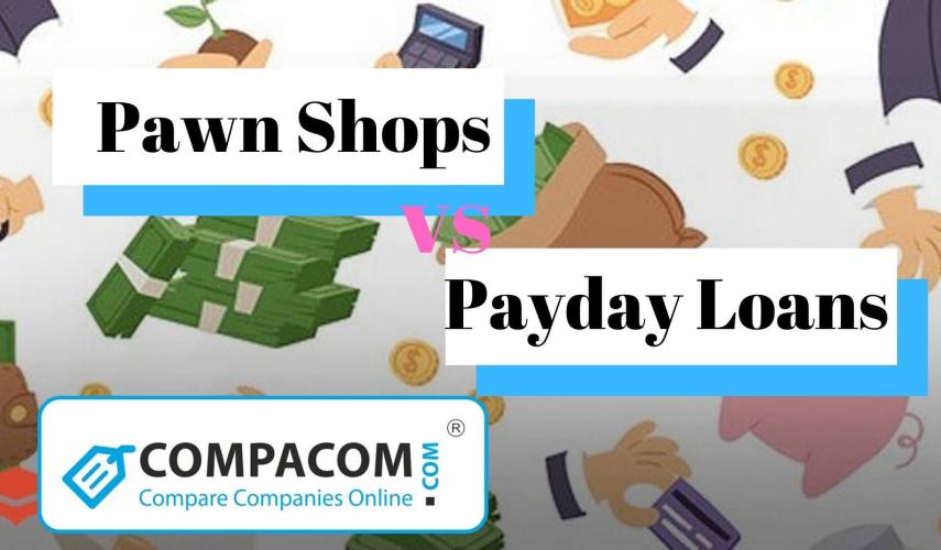 Pawnshop loans vs Payday loans