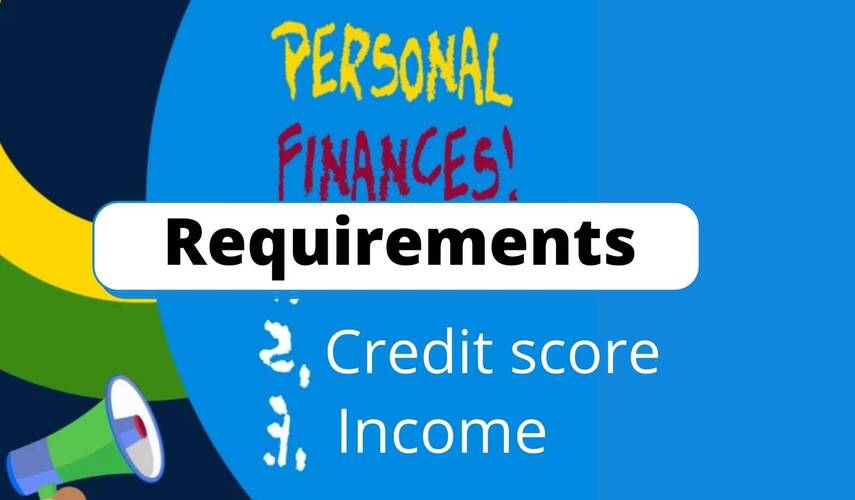 Personal Loans Requirements
