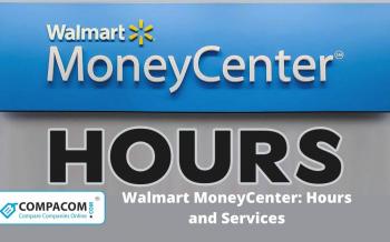 Walmart Money Center Hours